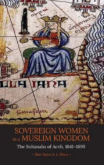 Cover of Sovereign Women in a Muslim Kingdom