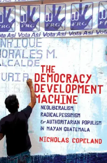 Cover of The Democracy Development Machine