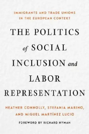 Cover of The Politics of Social Inclusion and Labor Representation