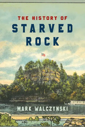 Cover of The History of Starved Rock
