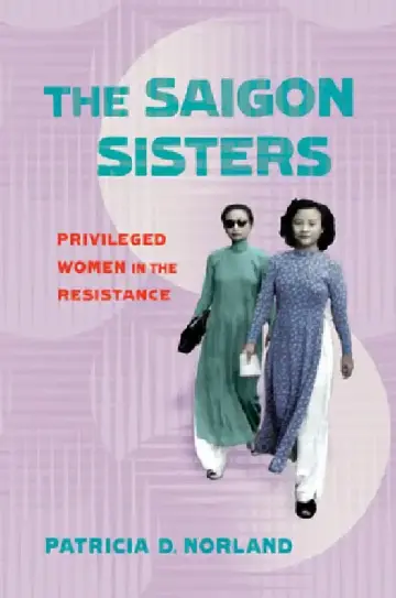 Cover of The Saigon Sisters