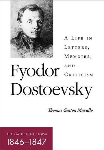 Cover of Fyodor Dostoevsky―The Gathering Storm (1846–1847)