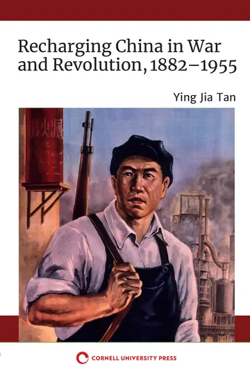 Cover of Recharging China in War and Revolution, 1882-1955