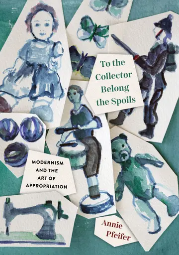 Cover of To the Collector Belong the Spoils