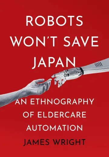 Cover of Robots Won't Save Japan