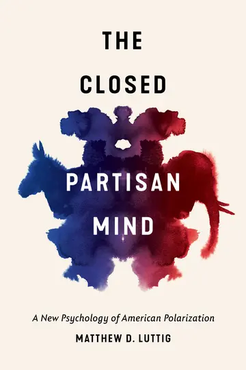 Cover of The Closed Partisan Mind