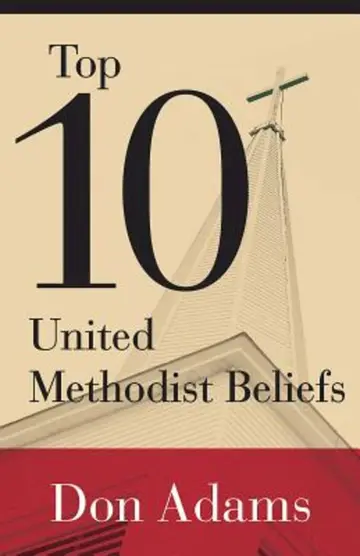 Cover of Top 10 United Methodist Beliefs