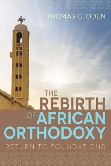 Cover of The Rebirth of African Orthodoxy