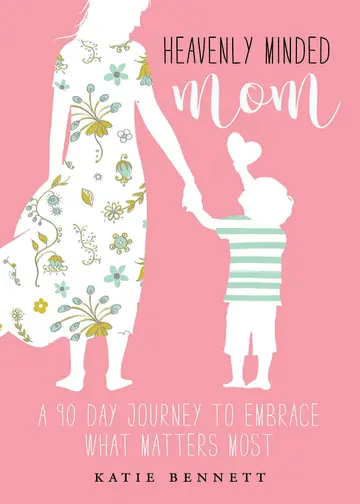 Cover of Heavenly Minded Mom
