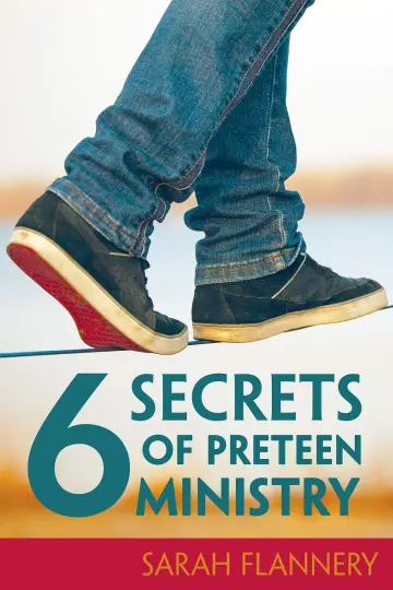 Cover of 6 Secrets of Preteen Ministry