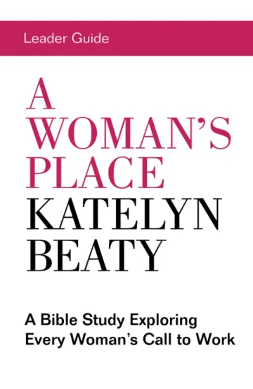 Cover of Woman's Place Leader Guide, A