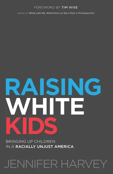 Cover of Raising White Kids