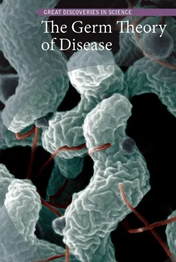 Cover of The Germ Theory of Disease