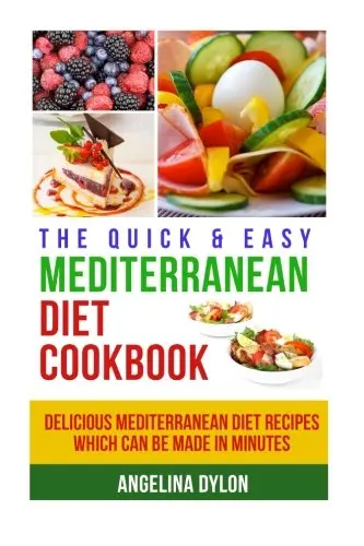 Cover of The Quick & Easy Mediterranean Diet Cookbook