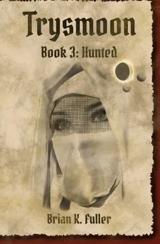 Cover of Trysmoon Book 3