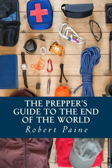 Cover of The Prepper's Guide to the End of the World