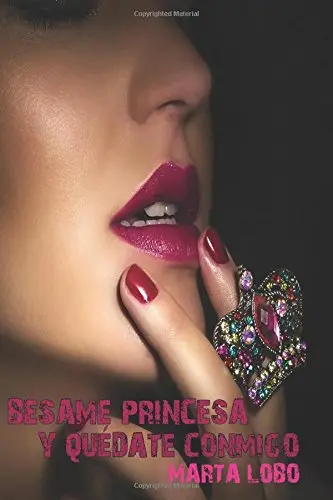 Cover of Bésame princesa y quédate conmigo. (II)