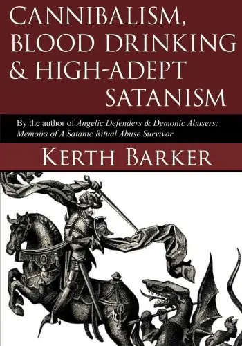 Cover of Cannibalism, Blood Drinking & High-adept Satanism