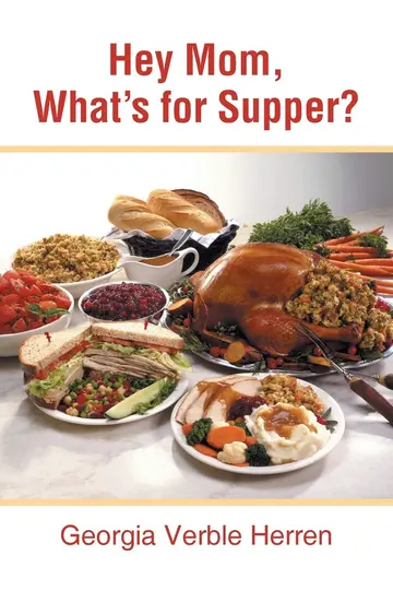 Cover of Hey Mom, What's for Supper?