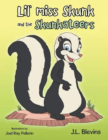 Cover of Lil' miss Skunk and the Skunkateers