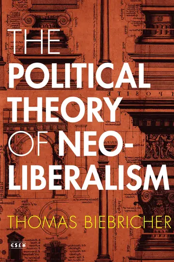 Cover of The Political Theory of Neoliberalism