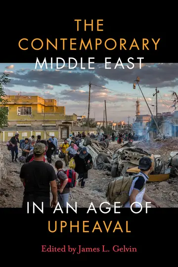Cover of The Contemporary Middle East in an Age of Upheaval
