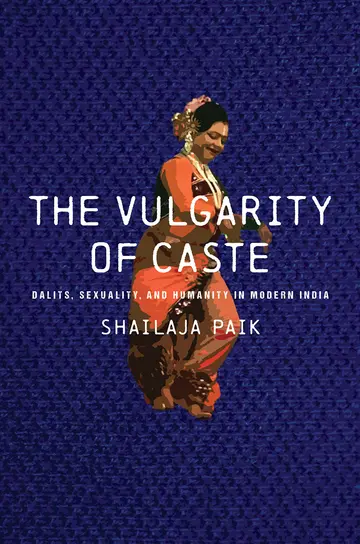 Cover of The Vulgarity of Caste