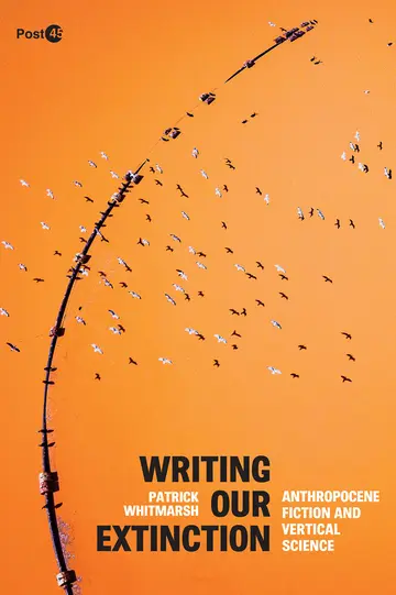 Cover of Writing Our Extinction