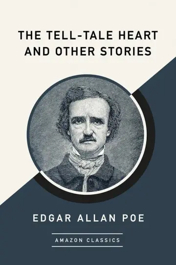 Cover of The Tell-tale Heart and Other Stories