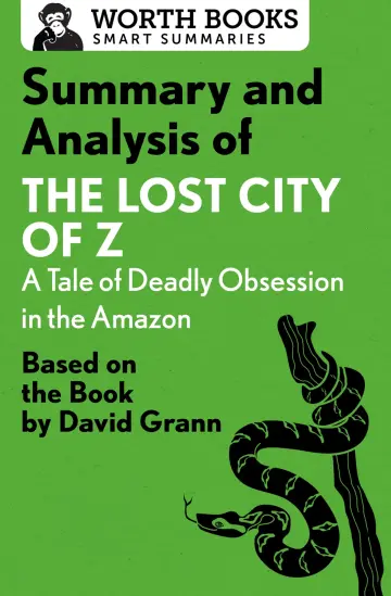 Cover of Summary and Analysis of the Lost City of Z