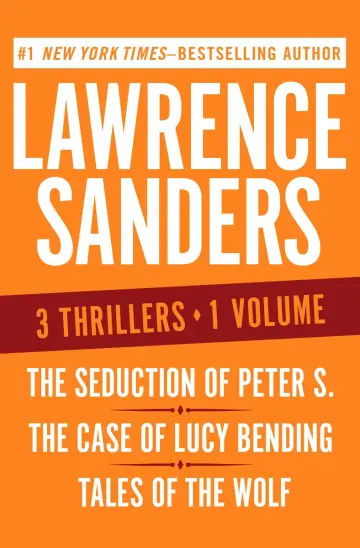 Cover of The Seduction of Peter S., the Case of Lucy Bending, and Tales of the Wolf