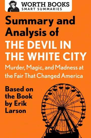 Cover of Summary and Analysis of the Devil in the White City