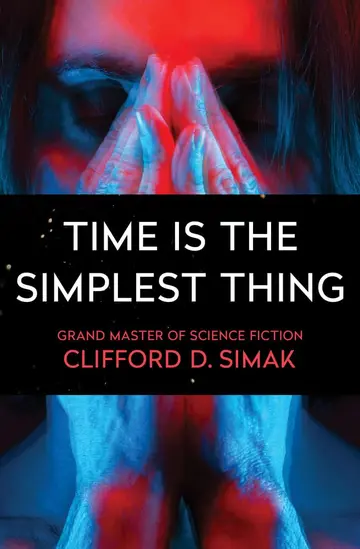 Cover of Time Is the Simplest Thing
