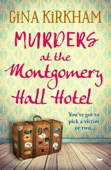 Cover of Murders at the Montgomery Hall Hotel