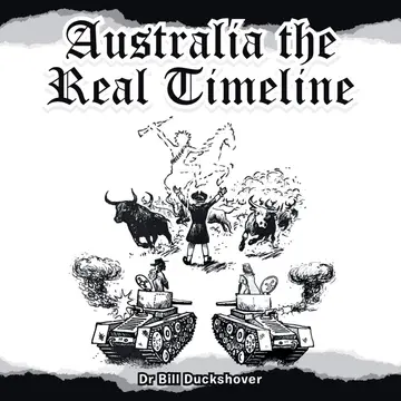 Cover of Australia the Real Timeline