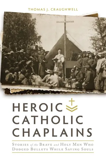 Cover of Heroic Catholic Chaplains