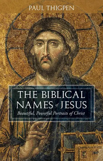 Cover of The Biblical Names of Jesus