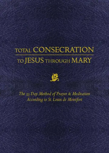 Cover of Total Consecration to Jesus Thru Mary