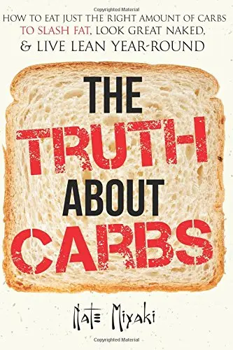 Cover of The Truth About Carbs