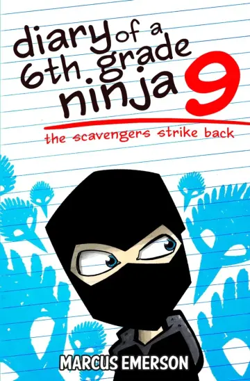 Cover of Diary of a 6th Grade Ninja 9