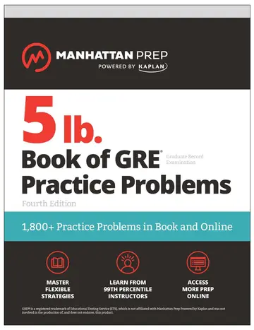 Cover of 5 lb. Book of GRE Practice Problems, Fourth Edition