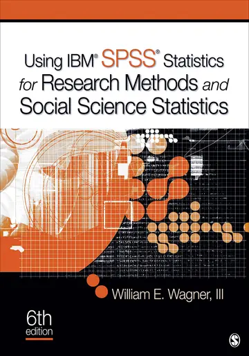 Cover of Using IBM® SPSS® Statistics for Research Methods and Social Science Statistics