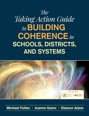 Cover of The Taking Action Guide to Building Coherence in Schools, Districts, and Systems