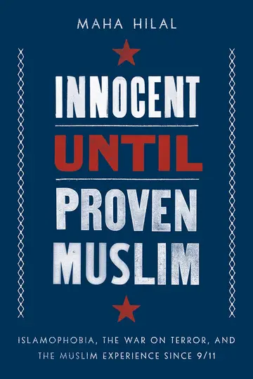 Cover of Innocent Until Proven Muslim