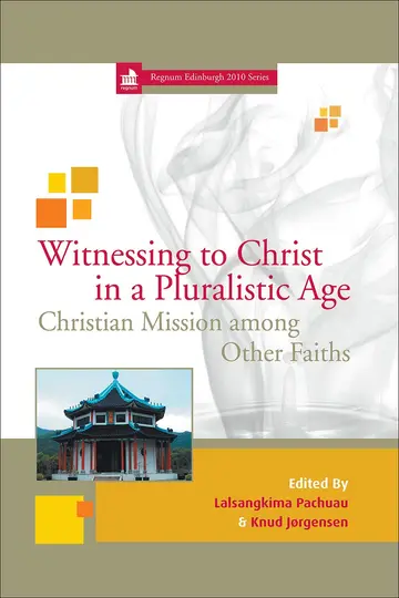 Cover of Witnessing to Christ in a Pluralistic Age