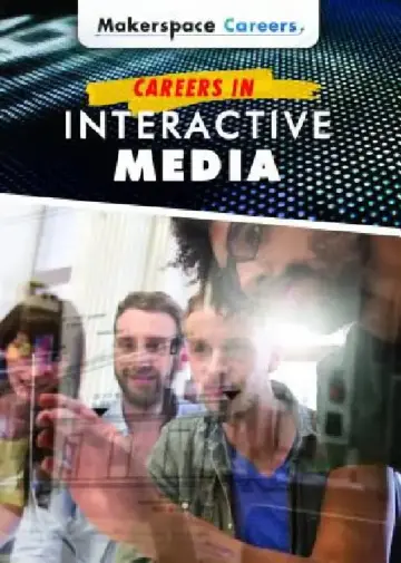 Cover of Careers in Interactive Media