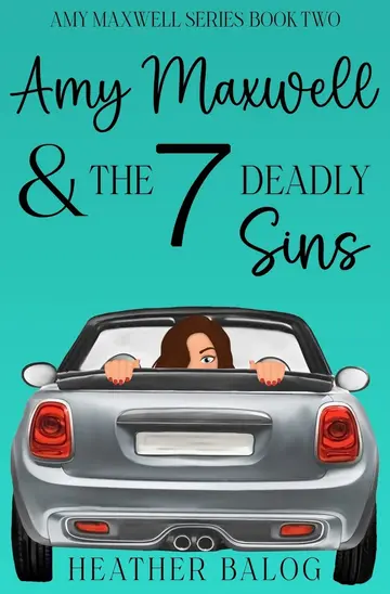 Cover of Amy Maxwell & the 7 Deadly Sins