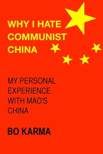 Cover of Why I Hate Communist China