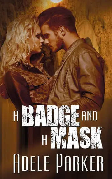 Cover of A Badge and a Mask