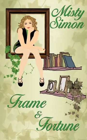 Cover of Frame and Fortune